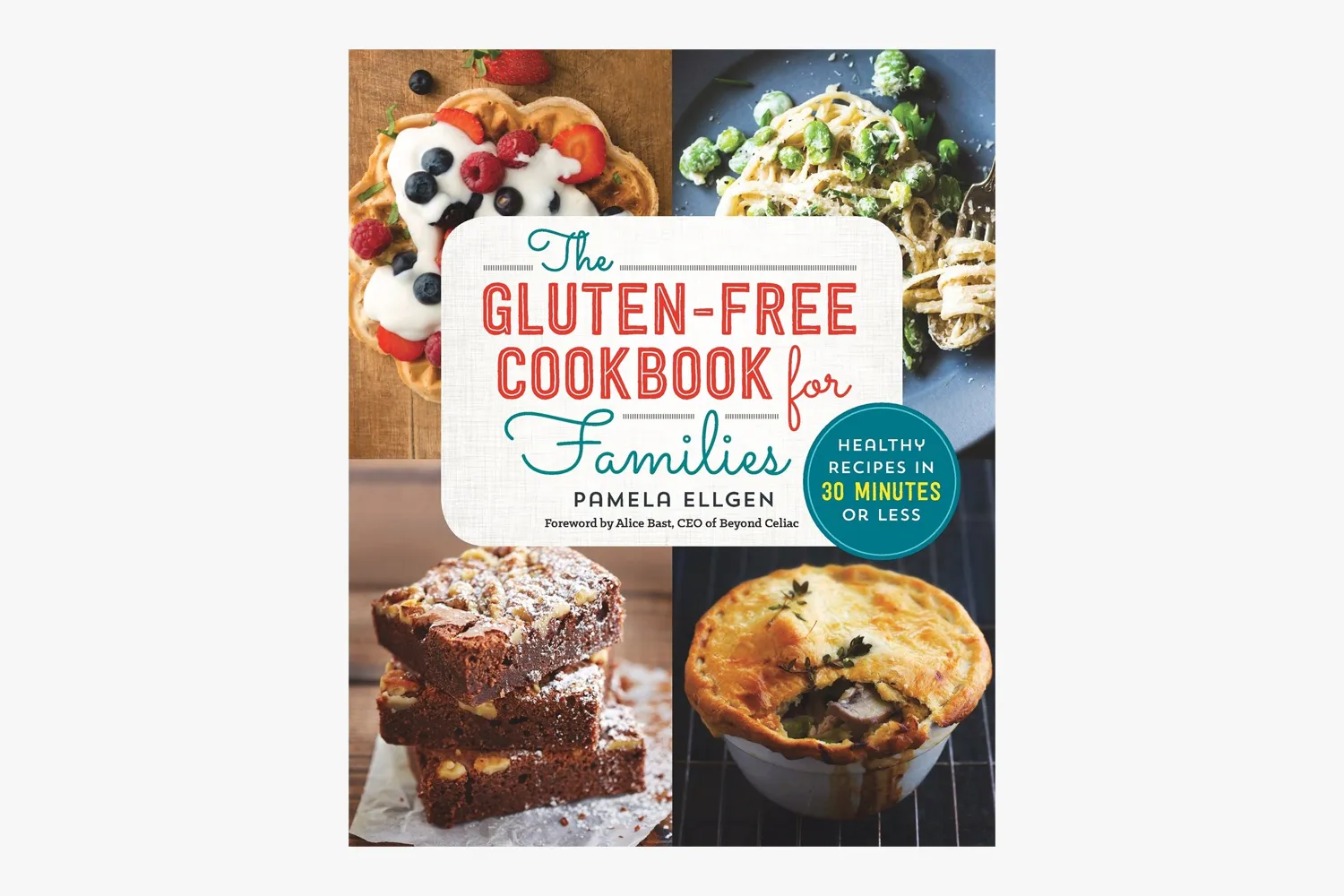The Gluten-Free Cookbook for Families Book Cover