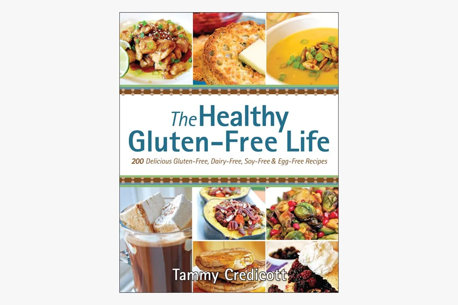 The Healthy Gluten-Free Life Book Cover